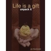Tapa de Life is a gift - unpack it