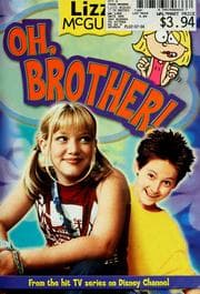 Tapa de Oh, Brother! (Lizzie McGuire #17)