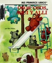 Tapa de Osos, Osos, aqui y alli
