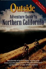 Tapa de Outside magazine's adventure guide to Northern California