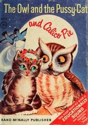 Tapa de The owl and the pussy-cat and Calico Pie