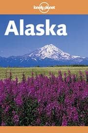 Tapa de Lonely Planet Alaska (Alaska, 6th ed)