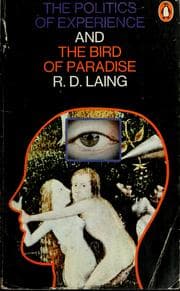 Tapa de The politics of experience, and The bird of paradise