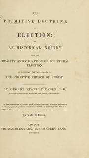 Tapa de The primitive doctrine of election