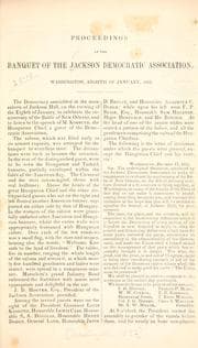 Tapa de Proceedings at the banquet of the Jackson Democratic Association, Washington, eighth of January, 1852