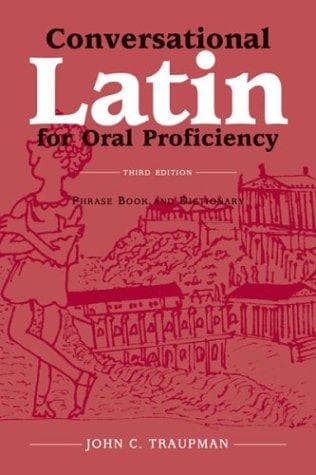 Tapa de Conversational Latin for oral proficiency