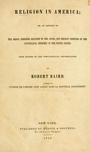 Tapa de Religion in America, or, An account of the origin, progress, relation to the state, and present condition of the evangelical churches in the United States