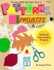 Tapa de All-new kids' stuff book of patterns, projects & plans to perk up early learning programs / by Imogene C. Forte