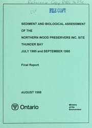 Tapa de Sediment and biological assessment of the Northern Wood Preservers Inc. site Thunder Bay