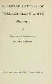 Tapa de Selected letters of William Allen White, 1899-1943