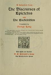 Tapa de A selection from the Discourses of Epictetus, with the Encheiridion. Translated by George Long