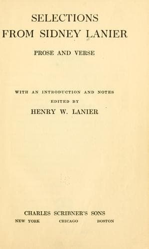 Tapa de Selections from Sidney Lanier, prose and verse