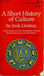 Tapa de A short history of culture, from prehistory to the Renaissance