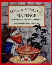 Tapa de Sing a song of sixpence and other singing rymes