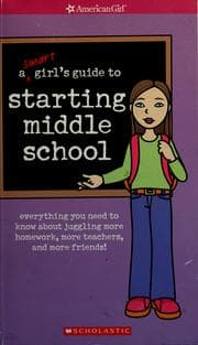 Tapa de A smart girl's guide to starting middle school