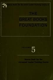 Tapa de Source books for the junior leadership training course of the Great Books Foundation.