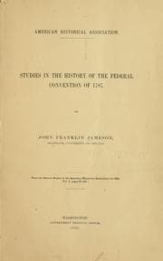 Tapa de Studies in the history of the Federal convention of 1787