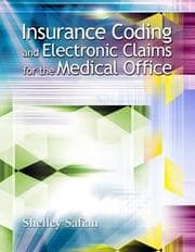 Tapa de Insurance Coding and Electronic Claims for the Medical Office