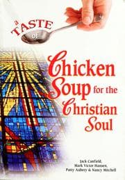Tapa de A taste of chicken soup for the Christian family soul