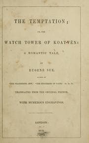 Tapa de The temptation, or, the watch tower of Koat-Vën : a romantic tale