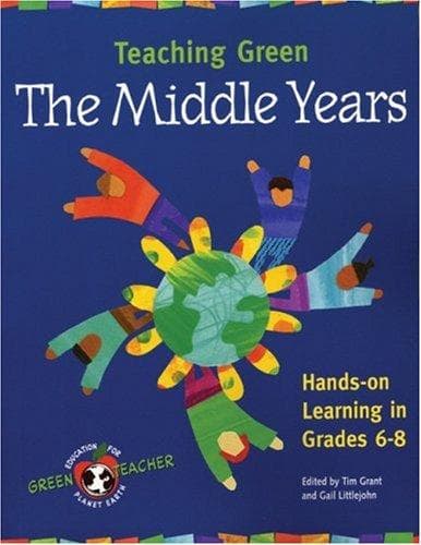 Tapa de Teaching Green: The Middle Years
