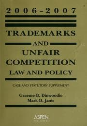 Tapa de Trademarks and Unfair Competition, 2006-2007 Case and Statutory.