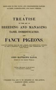 Tapa de A treatise on the art of breeding and managing tame, domesticated, and fancy pigeons