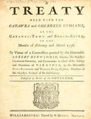 Tapa de A treaty held with the Catawba and Cherokee Indians, at the Catawba-Town and Broad-River in the months of February and March 1756, by virue of a commission granted by the Honorable Robert Dinwiddie... published by order of the governor