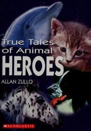 Tapa de True tales of animal heroes