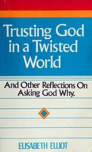 Tapa de Trusting God in a twisted world