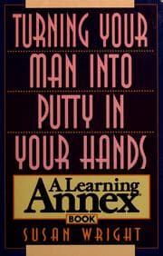 Tapa de Turning your man into putty in your hands