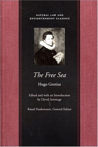 Tapa de The Free Sea (Natural Law and Enlightenment Classics)