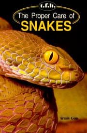 Tapa de The proper care of snakes
