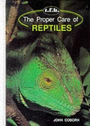 Tapa de The proper care of reptiles