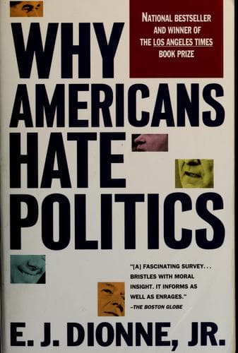 Tapa de Why Americans hate politics