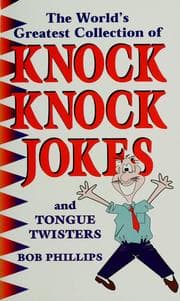 Tapa de The world's greatest collection of knock knock jokes