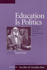 Tapa de Education Is Politics - Critical Teaching Across Differences, K-12 Vol. 2