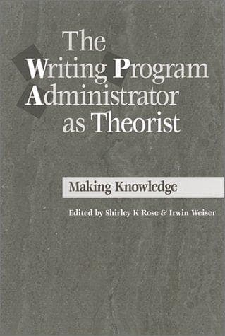 Tapa de Writing Program Administrator As Theorist