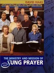 Tapa de The ministry and mission of sung prayer