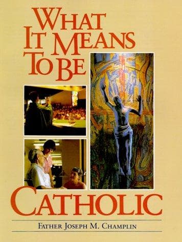 Tapa de What It Means to Be Catholic