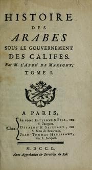 Tapa de Histoire des Arabes sous le gouvernement des Califes