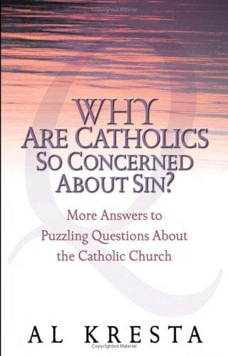Tapa de Why Are Catholics So Concerned About Sin?