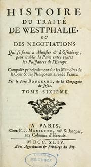Tapa de Histoire du traité de Westphalie, ou, des négociations qui se firent a Munster & a Osnabrug, pour établir la paix entre toutes les puissances de l'Europe