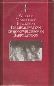 Tapa de De memoires van de Hoogwelgeboren Barry Lyndon