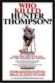 Tapa de Who Killed Hunter Thompson?