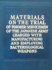 Tapa de Materials on the trial of former servicemen of the Japanese Army, charged with manufacturing and employing bacteriological weapons
