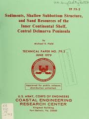 Tapa de Sediments, shallow subbottom structure, and sand resources of the inner continental shelf, central Delmarva Peninsula