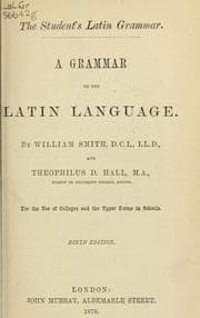Tapa de A grammar of the Latin tongue for the use of colleges and the upper forms in schools