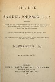 Tapa de The life of Samuel Johnson, LL.D., comprising a series of his epistolary correspondence and conversations with many eminent persons