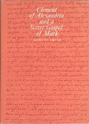 Tapa de Clement of Alexandria and a secret gospel of Mark